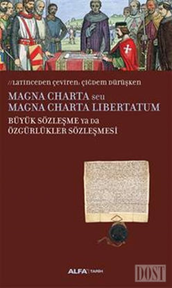 Magna Charta / Büyük Sözleşme Ya Da Özgürlükler Sözleşmesi